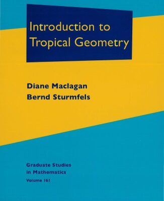 خرید و دانلود نسخه کامل کتاب Introduction to Tropical Geometry