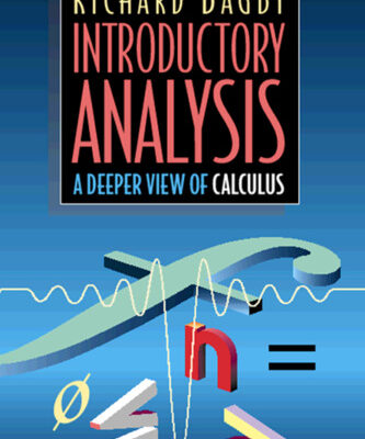 خرید و دانلود نسخه کامل کتاب Introductory analysis: a deeper view of calculus