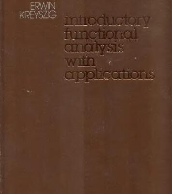 خرید و دانلود نسخه کامل کتاب Introductory functional analysis with applications
