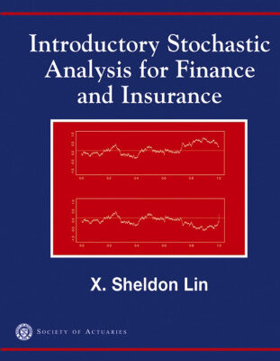 خرید و دانلود نسخه کامل کتاب Introductory Stochastic Analysis For Finance And Insurance