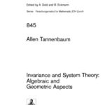 خرید و دانلود نسخه کامل کتاب Invariance and System Theory Algebraic and Geometric Aspects