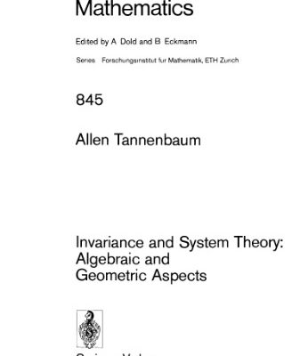 خرید و دانلود نسخه کامل کتاب Invariance and System Theory Algebraic and Geometric Aspects