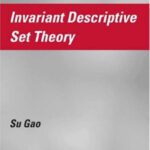 خرید و دانلود نسخه کامل کتاب Invariant descriptive set theory