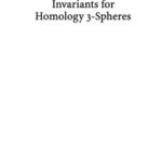 خرید و دانلود نسخه کامل کتاب Invariants for homology 3-spheres