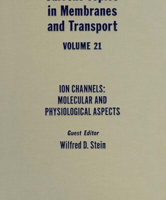 خرید و دانلود نسخه کامل کتاب Ion Channels: Molecular and Physiological Aspects