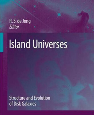خرید و دانلود نسخه کامل کتاب Island Universes (Astrophysics and Space Science Proceedings)