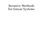 خرید و دانلود نسخه کامل کتاب Iterative methods for linear systems: theory and applications