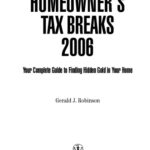 خرید و دانلود نسخه کامل کتاب J.K. Lasser’s Homeowner’s Tax Breaks 2006: Your Complete Guide to Finding Hidden Gold in Your Home (J.K. Lasser)