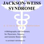 خرید و دانلود نسخه کامل کتاب Jackson-Weiss Syndrome – A Bibliography and Dictionary for Physicians, Patients, and Genome Researchers