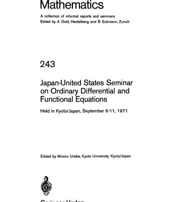خرید و دانلود نسخه کامل کتاب Japan-United States Seminar on Ordinary Differential and Functional Equations