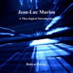 خرید و دانلود نسخه کامل کتاب Jean-Luc Marion: A Theo-logical Introduction
