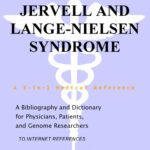 خرید و دانلود نسخه کامل کتاب Jervell and Lange-Nielsen Syndrome – A Bibliography and Dictionary for Physicians, Patients, and Genome Researchers