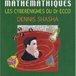 خرید و دانلود نسخه کامل کتاب Jeux d’esprit et énigmes mathématiques III : Les cyberénigmes du Dr Ecco