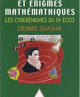 خرید و دانلود نسخه کامل کتاب Jeux d’esprit et énigmes mathématiques III : Les cyberénigmes du Dr Ecco