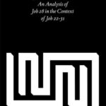 خرید و دانلود نسخه کامل کتاب Job 28 As Rhetoric: An Analysis of Job 28 in the Context of Job 22-31 (Supplements to Vetus Testamentum)