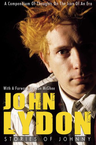 خرید و دانلود نسخه کامل کتاب John Lydon: Stories of Johnny: A Compendium of Thoughts on the Icon of an Era_68b4af99d6f11.jpeg خرید و دانلود نسخه کامل کتاب John Lydon: Stories of Johnny: A Compendium of Thoughts on the Icon of an Era