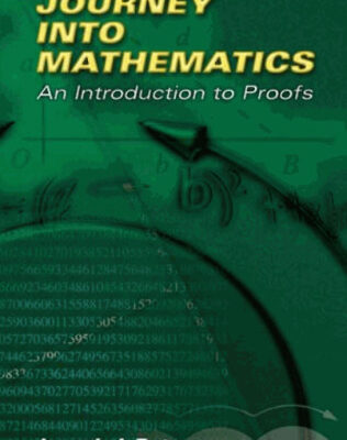 خرید و دانلود نسخه کامل کتاب Journey into mathematics: An introduction to proofs