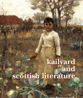 خرید و دانلود نسخه کامل کتاب Kailyard and Scottish Literature. (Scottish Cultural Review of Language and Literature)