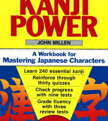 خرید و دانلود نسخه کامل کتاب Kanji Power: A Workbook for Mastering Japanese Characters (Tuttle Language Library)