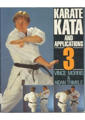 خرید و دانلود نسخه کامل کتاب Karate Kata and Applications, Volume 3_68b40469a89d2.jpeg خرید و دانلود نسخه کامل کتاب Karate Kata and Applications, Volume 3