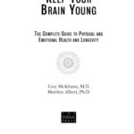 خرید و دانلود نسخه کامل کتاب Keep Your Brain Young: The Complete Guide to Physical and Emotional Health and Longevity