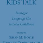 خرید و دانلود نسخه کامل کتاب Kids Talk: Strategic Language Use in Later Childhood (Oxford Studies in Sociolinguistics)
