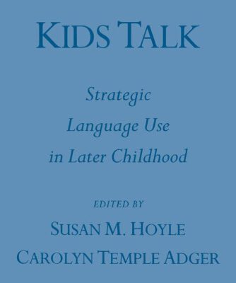 خرید و دانلود نسخه کامل کتاب Kids Talk: Strategic Language Use in Later Childhood (Oxford Studies in Sociolinguistics)