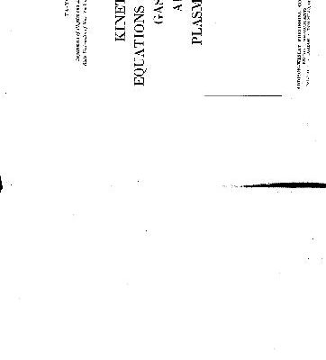 خرید و دانلود نسخه کامل کتاب kinetic equations of gases and plasmas