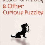 خرید و دانلود نسخه کامل کتاب King Arthur in Search of His Dog and Other Curious Puzzles