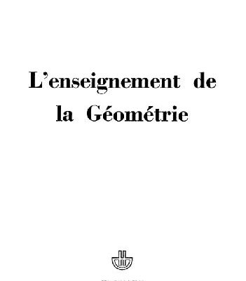 خرید و دانلود نسخه کامل کتاب L Enseignement de la Geometrie.