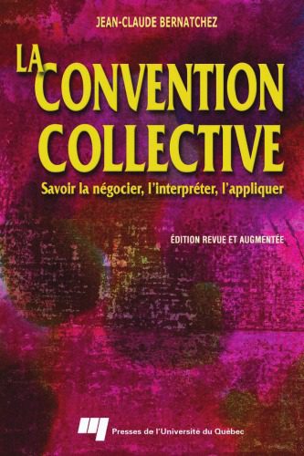 خرید و دانلود نسخه کامل کتاب La convention collective : Savoir la négocier, l’interpréter, l’appliquer_68b46d1ad6747.jpeg خرید و دانلود نسخه کامل کتاب La convention collective : Savoir la négocier, l’interpréter, l’appliquer