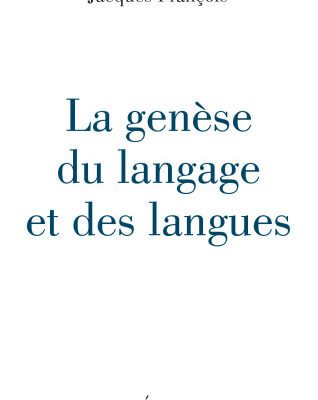 خرید و دانلود نسخه کامل کتاب La genèse du langage et des langues