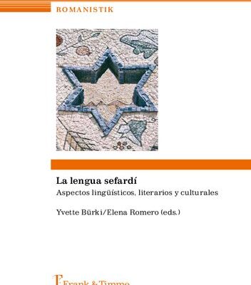 خرید و دانلود نسخه کامل کتاب La lengua sefardí : Aspectos lingüísticos, literarios y culturales