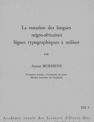 خرید و دانلود نسخه کامل کتاب La notation des langues négro-africaines. Signes typographique à utiliser