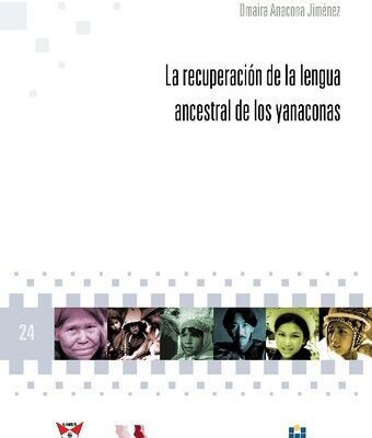 خرید و دانلود نسخه کامل کتاب La recuperación de la lengua ancestral de los yanaconas