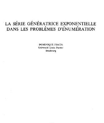 خرید و دانلود نسخه کامل کتاب La serie generatrice exponentielle dans les problemes d’enumeration