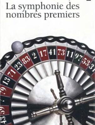 خرید و دانلود نسخه کامل کتاب La symphonie des nombres premiers