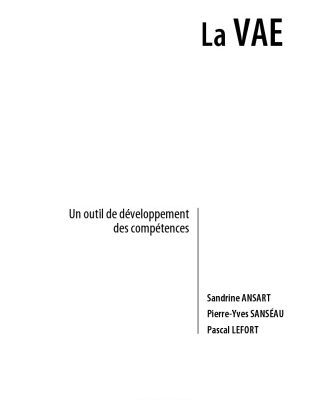 خرید و دانلود نسخه کامل کتاب La VAE : Un outil de développement des compétences
