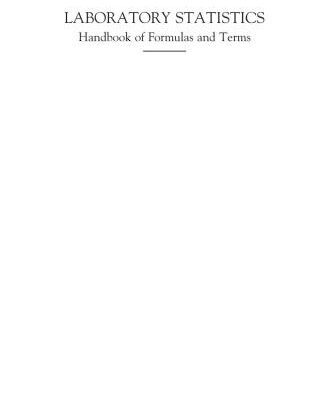 خرید و دانلود نسخه کامل کتاب Laboratory Statistics: Handbook of Formulas and Terms