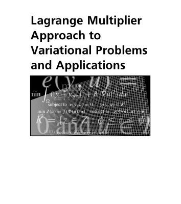 خرید و دانلود نسخه کامل کتاب Lagrange multiplier approach to variational problems and applications