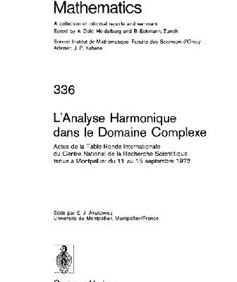 خرید و دانلود نسخه کامل کتاب L’Analyse Harmonique Dans Le Domaine Complexe