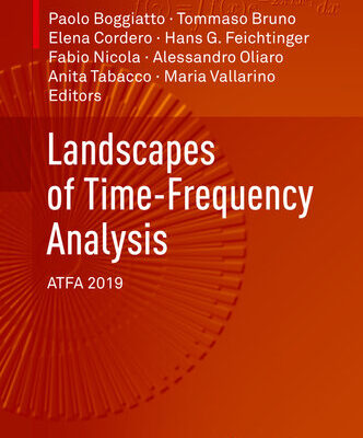 خرید و دانلود نسخه کامل کتاب Landscapes of Time-Frequency Analysis: ATFA 2019