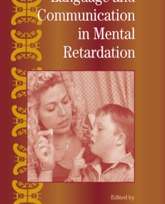 خرید و دانلود نسخه کامل کتاب Language and Communication in Mental Retardation