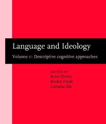 خرید و دانلود نسخه کامل کتاب Language and Ideology, Vol. 2: Descriptive Cognitive Approaches