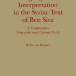 خرید و دانلود نسخه کامل کتاب Language and Interpretation in the Syriac Text of Ben Sira: A Comparative Linguistic and Literary Study