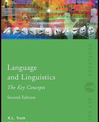 خرید و دانلود نسخه کامل کتاب Language and Linguistics: The Key Concepts (Key Guides)