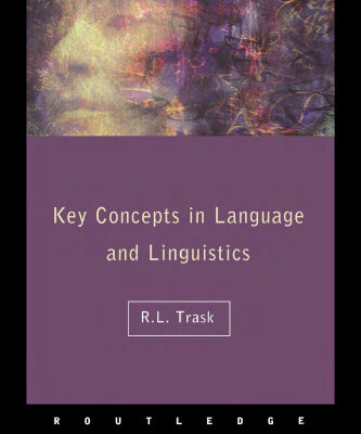 خرید و دانلود نسخه کامل کتاب Language and Linguistics: The Key Concepts