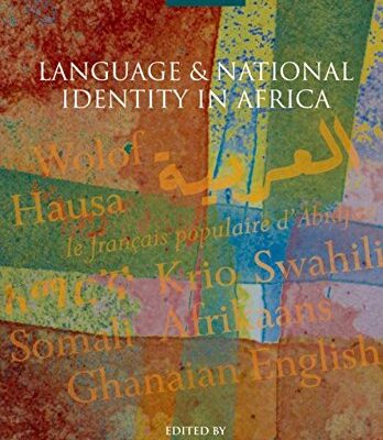 خرید و دانلود نسخه کامل کتاب Language and National Identity in Africa