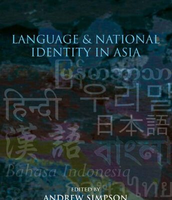 خرید و دانلود نسخه کامل کتاب Language and National Identity in Asia (Oxford Linguistics)