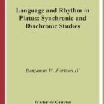 خرید و دانلود نسخه کامل کتاب Language and Rhythm in Plautus: Synchronic and Diachronic Studies (Sozomena   Studies in the Recovery of Ancient Texts)